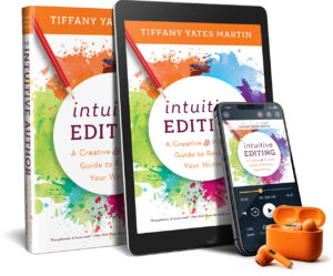 Intuitive Editing: A Creative and Practical Guide to Revising Your Writing